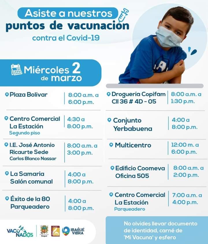¡Prográmate! 🙌🏻 Hoy 2 de marzo, tendremos disponibles estos puntos de vacunación💉 contra el #COVID_19. 😷Recuerda asistir cumpliendo con los protocolos de bioseguridad. 🤝¡Porque entre todos nos cuidamos! #IbaguéVibra 🇱🇹