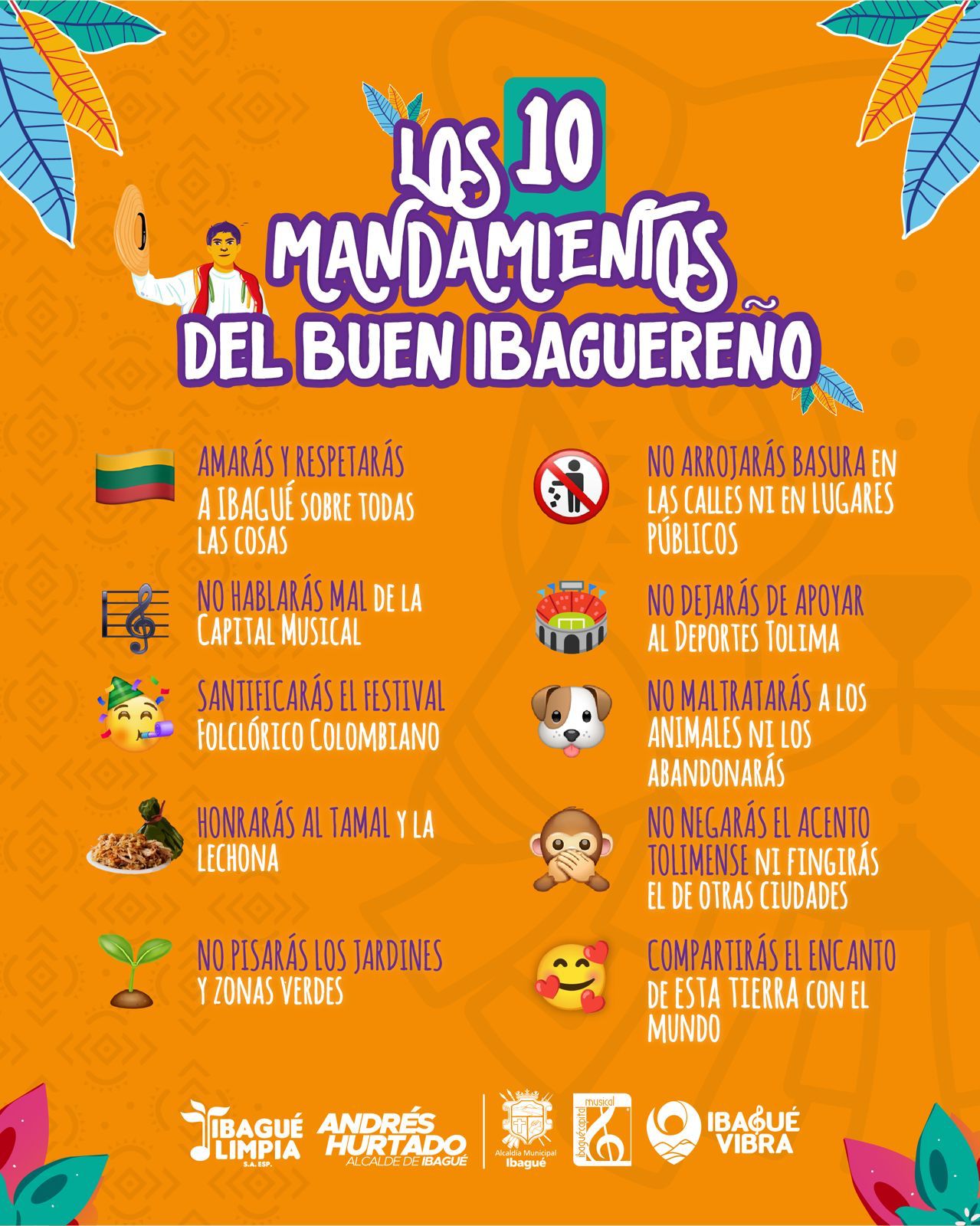 🎊Si un buen ibaguereño quieres ser, los 10 mandamientos debes aprender, para que en fiestas un buen comportamiento puedas tener🎊