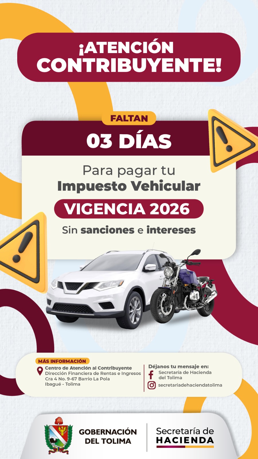 ¡Pilas! solo quedan 3 días: Paga el Impuesto Vehicular vigencia 2026 Tolima, sin sanciones ni intereses.