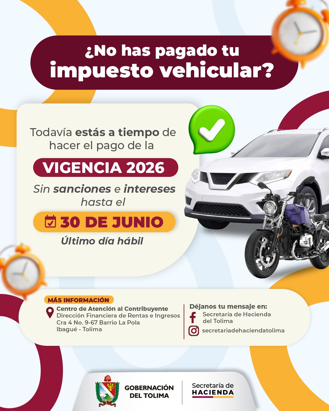 Hoy 30 de junio es el último día para pagar el Impuesto Vehicular vigencia 2026 en Tolima, sin sanciones ni intereses