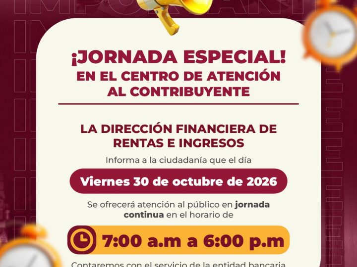 Centro de Atención al Contribuyente tendrá jornada especial este viernes 30 de octubre